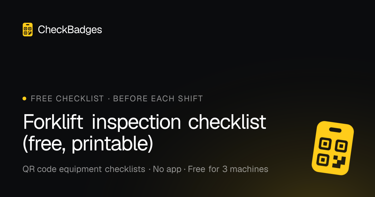 Forklift Inspection Checklist (Free Printable PDF) · CheckBadges